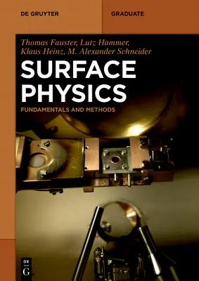 Fyzika povrchu: Základy a metódy - Surface Physics: Fundamentals and Methods