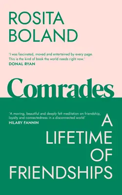 Kamaráti: Celoživotné priateľstvo - Comrades: A Lifetime of Friendships
