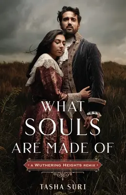 Z čoho sa skladajú duše: A Wuthering Heights Remix - What Souls Are Made Of: A Wuthering Heights Remix