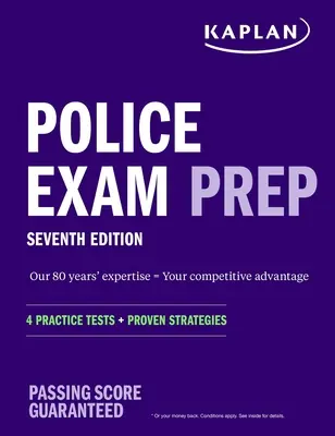 Príprava na policajnú skúšku 7. vydanie: 4 praktické testy + osvedčené stratégie - Police Exam Prep 7th Edition: 4 Practice Tests + Proven Strategies