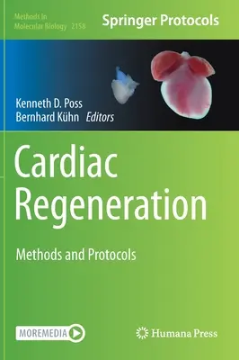 Regenerácia srdca: Metódy a protokoly - Cardiac Regeneration: Methods and Protocols