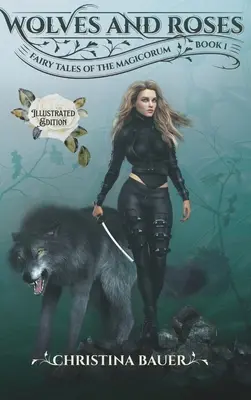 Vlci a ruže Ilustrované - Wolves and Roses Illustrated