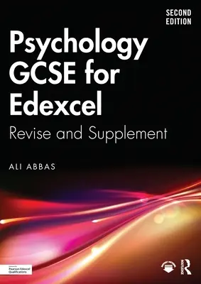 Psychológia GCSE pre Edexcel: Revise and Supplement - Psychology GCSE for Edexcel: Revise and Supplement