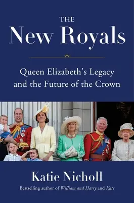 Nové kráľovské rodiny: Dedičstvo kráľovnej Alžbety a budúcnosť koruny - The New Royals: Queen Elizabeth's Legacy and the Future of the Crown