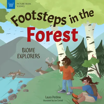 Stopy v lesoch: Púte v lesoch: Biome Explorers - Footsteps in the Forests: Biome Explorers