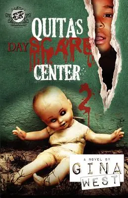 Quitino centrum dennej starostlivosti 2 (The Cartel Publications Present) - Quita's Dayscare Center 2 (The Cartel Publications Present)