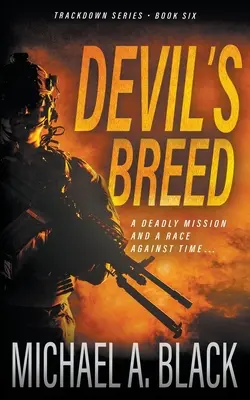 Diablova rasa: Vojenský triler Steva Wolfa - Devil's Breed: A Steve Wolf Military Thriller