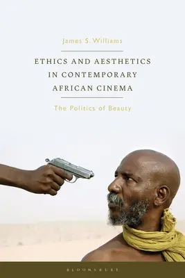 Etika a estetika v súčasnej africkej kinematografii: politika krásy - Ethics and Aesthetics in Contemporary African Cinema: The Politics of Beauty