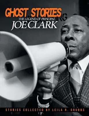 Príbehy duchov: Legenda o riaditeľovi Joe Clarkovi - Ghost Stories: The Legend of Principal Joe Clark
