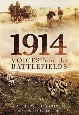1914: Hlasy z bojísk - 1914: Voices from the Battlefields