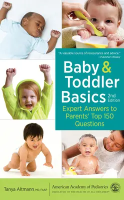 Základy starostlivosti o bábätká a batoľatá: Odpovede odborníkov na 150 najčastejších otázok rodičov - Baby and Toddler Basics: Expert Answers to Parents' Top 150 Questions