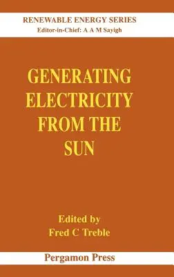 Výroba elektriny zo slnka: Diel 2 - Generating Electricity from the Sun: Volume 2