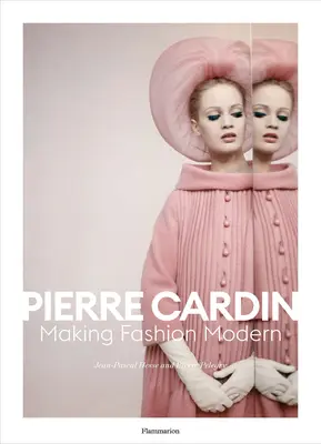 Pierre Cardin: Moderná móda - Pierre Cardin: Making Fashion Modern