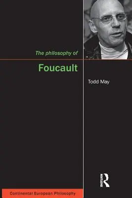 Foucaultova filozofia - The Philosophy of Foucault