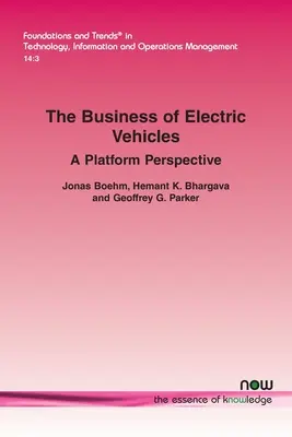 Podnikanie v oblasti elektrických vozidiel: Perspektíva platformy - The Business of Electric Vehicles: A Platform Perspective