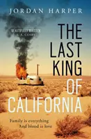 Posledný kráľ Kalifornie - Last King of California
