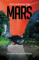 Poetická odplata z Marsu - Poetic Retribution From Mars