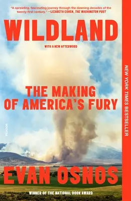 Divoká príroda: Zrod americkej zúrivosti - Wildland: The Making of America's Fury