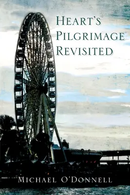 Srdcová púť v revízii - Hearts Pilgrimage Revisited
