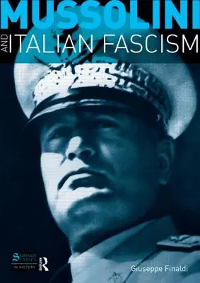 Mussolini a taliansky fašizmus - Mussolini and Italian Fascism