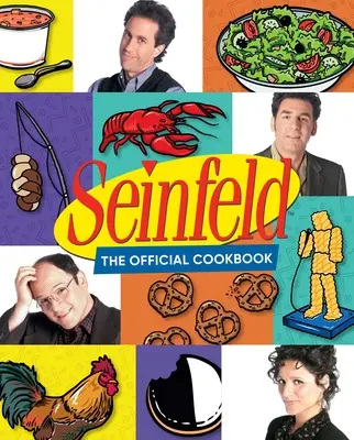 Seinfeld: Oficiálna kuchárska kniha - Seinfeld: The Official Cookbook