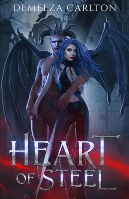 Oceľové srdce: Paranormálny príbeh ochrancu - Heart of Steel: A Paranormal Protector Tale