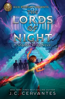 Rick Riordan predstavuje Vládcov noci (a Shadow Bruja Novel Book 1) - Rick Riordan Presents the Lords of Night (a Shadow Bruja Novel Book 1)