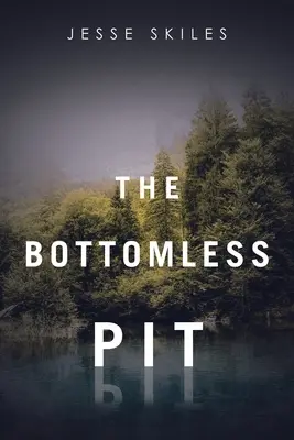 Bezodná jama - The Bottomless Pit
