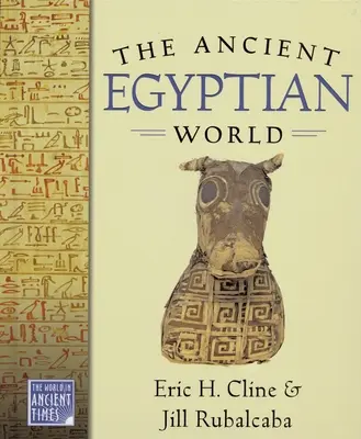Staroveký egyptský svet - The Ancient Egyptian World