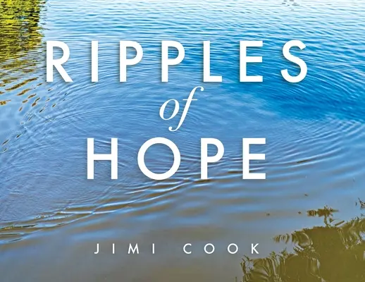 Vlnky nádeje - Ripples of Hope