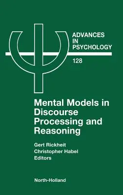 Mentálne modely v spracovaní diskurzu a uvažovaní: Volume 128 - Mental Models in Discourse Processing and Reasoning: Volume 128