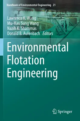 Environmentálne flotačné inžinierstvo - Environmental Flotation Engineering