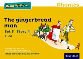 Čítaj a píš Inc. Phonics: Žltá sada 5 Storybook 4 The Gingerbread Man - Read Write Inc. Phonics: Yellow Set 5 Storybook 4 The Gingerbread Man