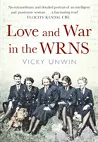 Láska a vojna vo WRNS - Love and War in the WRNS