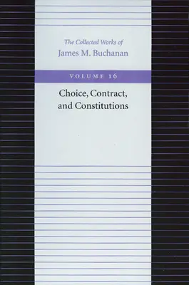 Voľba, zmluva a ústavy - Choice, Contract, and Constitutions