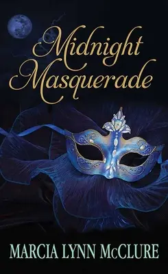 Polnočná maškaráda - Midnight Masquerade