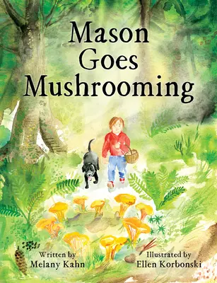 Mason ide na huby - Mason Goes Mushrooming
