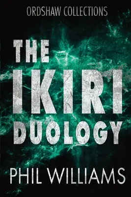 Duológia Ikiri - The Ikiri Duology