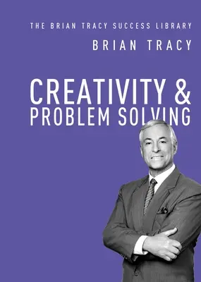 Kreativita a riešenie problémov - Creativity and Problem Solving