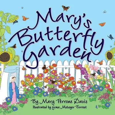Máriina motýlia záhrada - Mary's Butterfly Garden