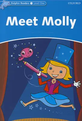 Zoznámte sa s Molly - Meet Molly