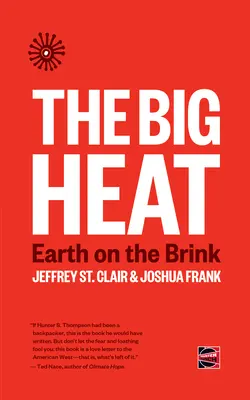 Veľké horúčavy: Zem na pokraji - The Big Heat: Earth on the Brink