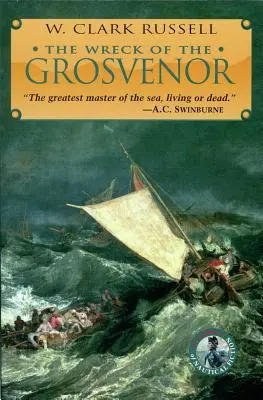 Vrak lode Grosvenor - The Wreck of the Grosvenor