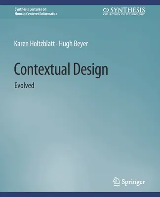Kontextový dizajn: Evolved - Contextual Design: Evolved