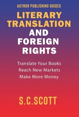 Literárny preklad a zahraničné práva: Autorský sprievodca - Literary Translation & Foreign Rights: Author Guide