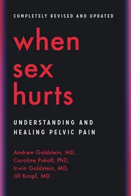 Keď sex bolí: Pochopenie a liečenie panvovej bolesti - When Sex Hurts: Understanding and Healing Pelvic Pain