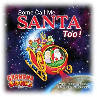 Niektorí mi hovoria aj Santa! - Some Call Me Santa Too!