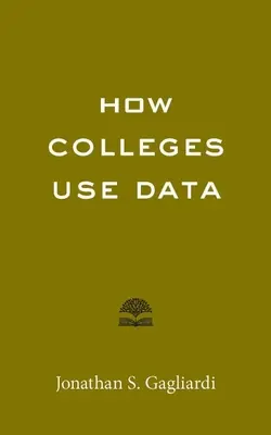 Ako vysoké školy používajú údaje - How Colleges Use Data