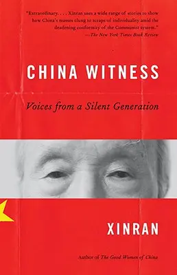 Čínsky svedok: Hlasy mlčiacej generácie - China Witness: Voices from a Silent Generation