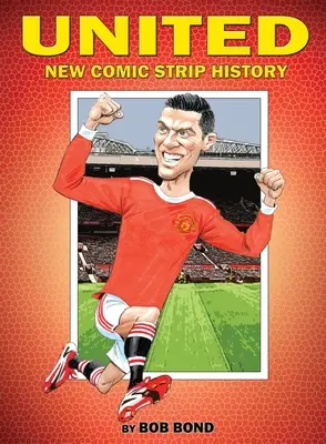 Komiks o histórii Manchesteru United: Futbal sa stretáva s komiksom - Manchester United History Comic Book: Soccer meets Comics